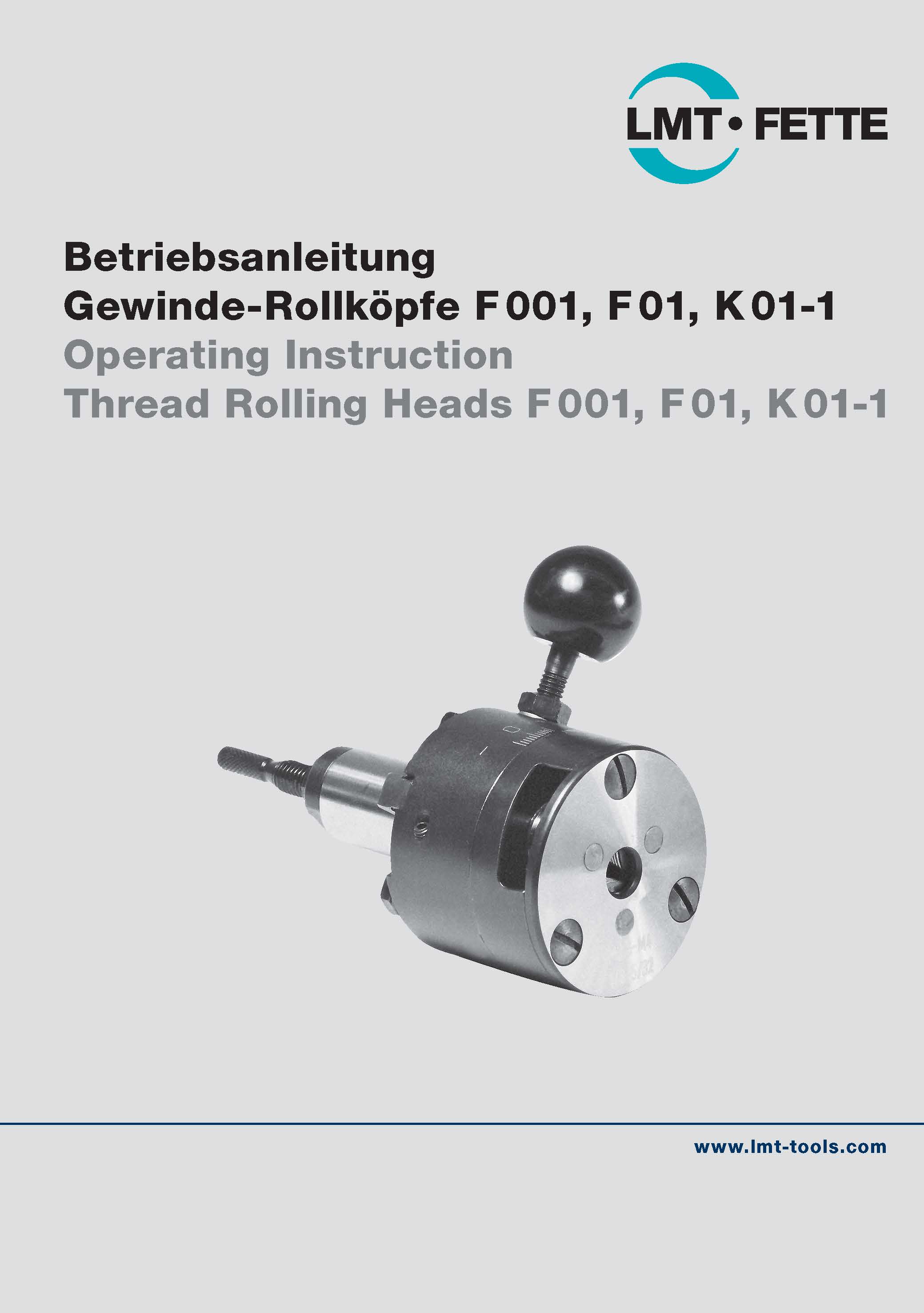 Operating Instruction Thread Rolling Heads F 001, F 01, K 01-1